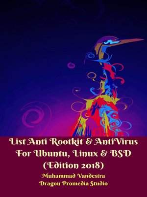 cover image of List Anti Rootkit & AntiVirus For Ubuntu, Linux & BSD